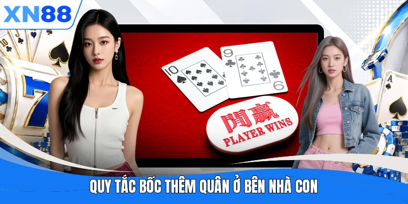 Quy tắc bốc thêm quân ở bên nhà con