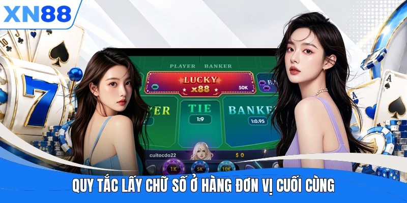 Quy tắc lấy chữ số ở hàng đơn vị cuối cùng Quy tắc lấy chữ số ở hàng đơn vị cuối cùng