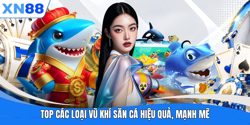 Top các loại vũ khí săn cá hiệu quả, mạnh mẽ